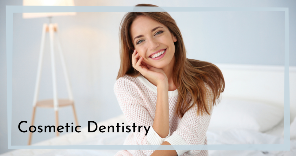 Cosmetic Dentistry