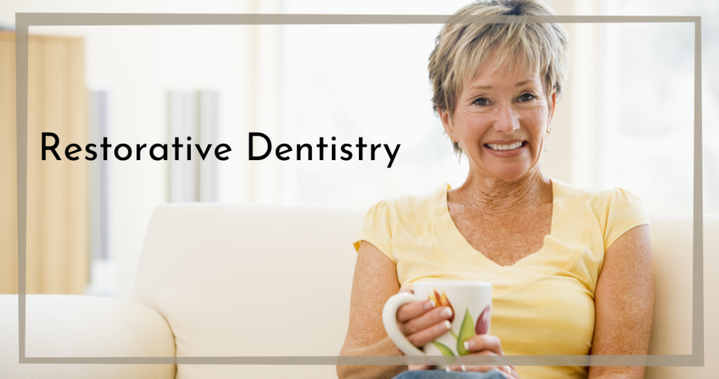 Restorative Dentistry